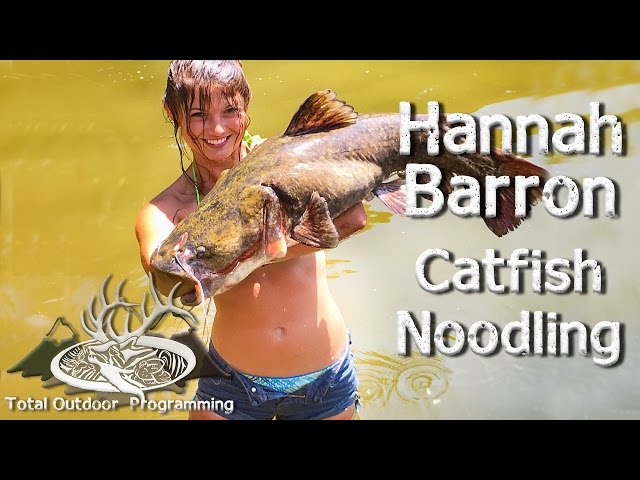 Hannah Barron - Hot Girl catches giant catfish with bare hands