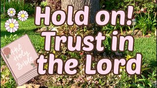 Lean Not on your own understanding.  Proverbs 3:5-6