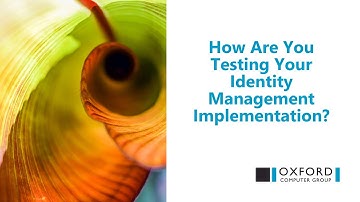 Testing Identity and Access Management Implementations