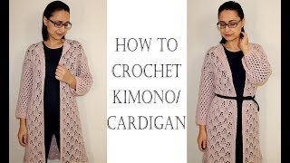 How to Crochet Easy Kimono Cardigan