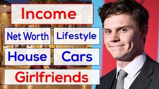 Famous Evan peters net worth, income, girlfriend, family, house and luxurious lifestyle Profile