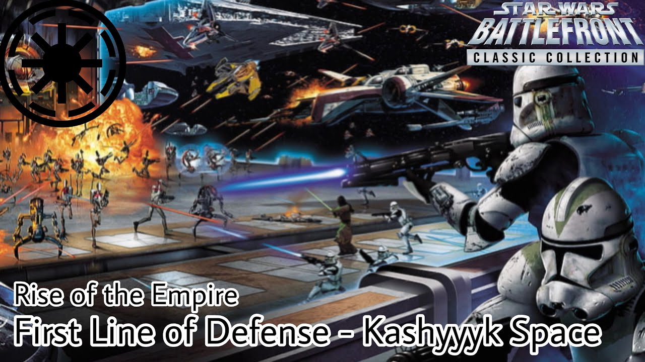 501st Journal - First Line of Defense | Star Wars Battlefront 2 (2005) Classic Edition