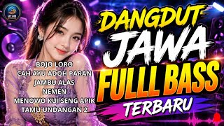 Kumpulan Dangdut Jawa Full Bass Terbaru