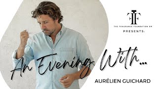 An Evening With... Aurélien Guichard!