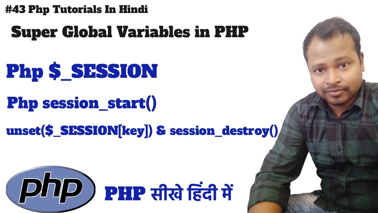 #43 PHP $_SESSION Tutorial in Hindi | Session Variables Easy Guide