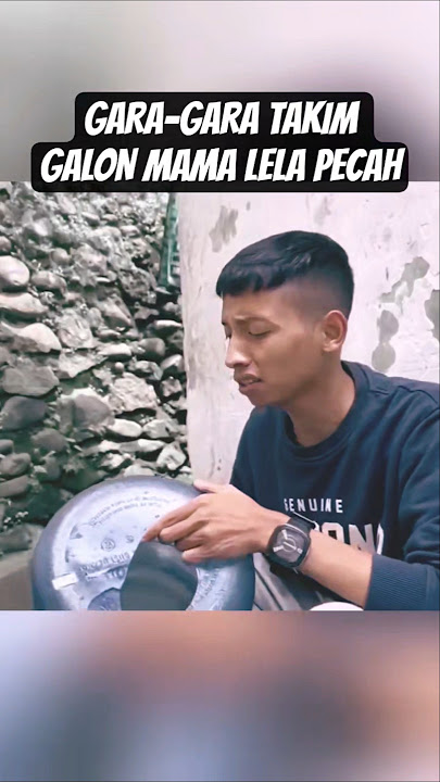 GARA-GARA TAKIM GALON MAMA LELA PECAH‼️ #mamalela #mamalelateam #dikabj #viral #trending #shorts