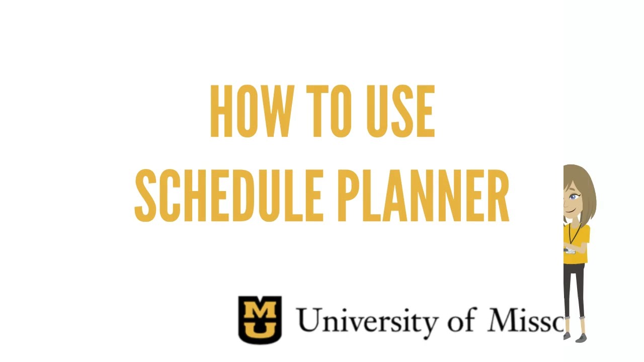 How to Use Schedule Planner - Office of the University Registrar
