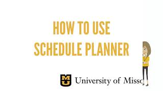 How to Use Schedule Planner - Office of the University Registrar