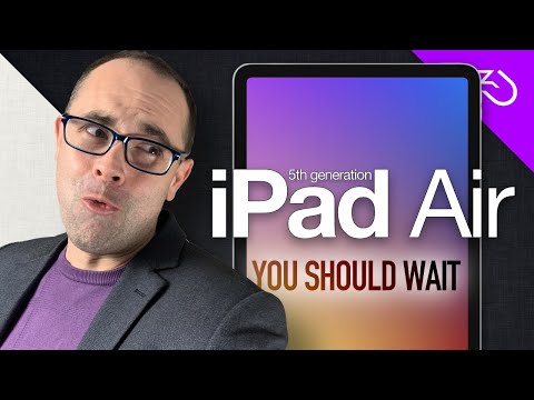 iPad Air 5th Gen in 2022: Apple next generation model IS WORTH WAITING
