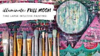 TIME LAPSE Intuitive Painting FULL MOON Women s Creativity Circle Artist Desiree East