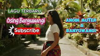 Download lagu Lagu Terbaru ANGIN MUTER & BANYUWANGI - Osing Banyuwangi