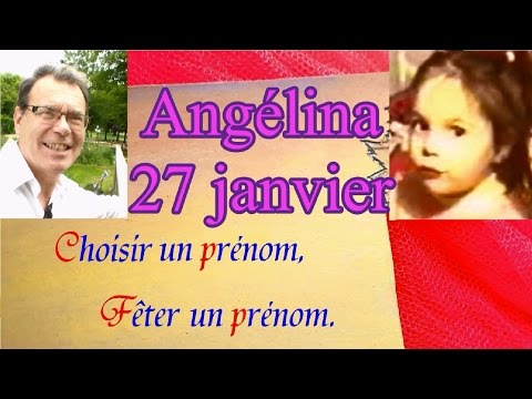 Vidéo: La Signification Du Nom Angelina