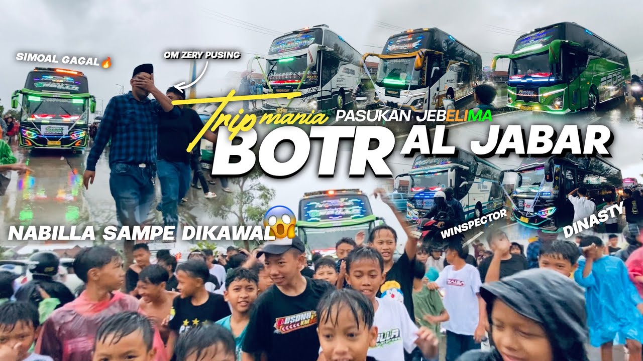 TRIP MANIA BOTR AL JABAR🔥NGABUBURIT SAMBIL HUNTING 20+ UNIT BUS DIGUYUR HUJAN DERAS😱15 MARET 2025