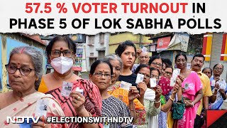 Voting Percentage 5th Phase Live | 57.5% Voting In Phase 5 Of Lok Sabha Polls