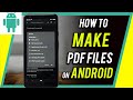 How To Make PDF File on Android Phone