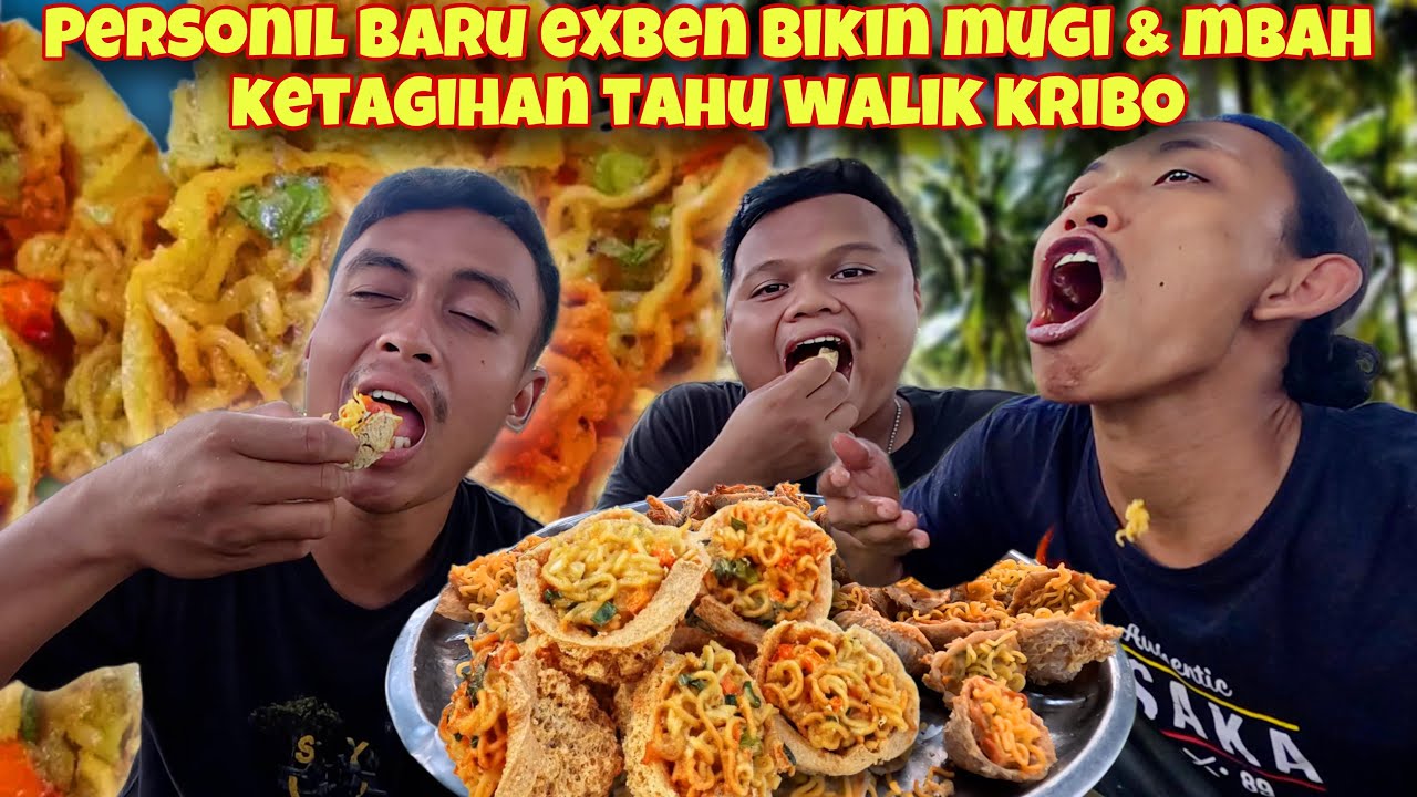 Exben TAHU WALIK KRIBO BUATAN ANGGOTA BARU EXBEN KRIUK LUAR DALAM - YouTube