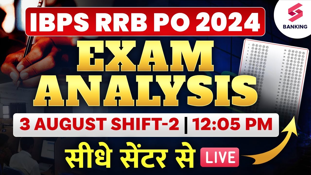 IBPS RRB PO Exam Analysis 2024 | 3 August Shift -2 | RRB PO Paper ...
