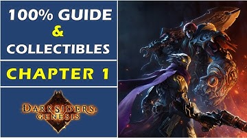 Chapter 1: Dethroned | Complete Walkthrough | All Collectibles | Darksiders Genesis