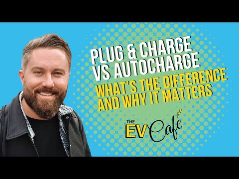 Plug & Charge vs Autocharge — What’s the Difference, and Why It Matters
