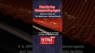 Fashion Brands Embrace Eco-Friendly  Waterproofing  C0 fluorine-free solutions