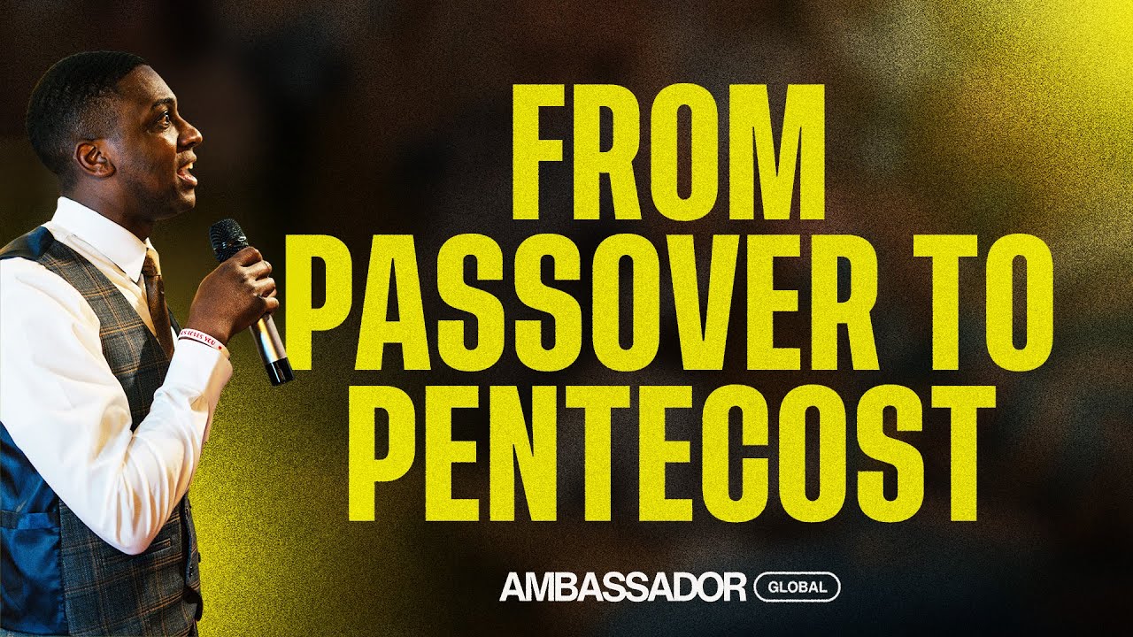 From Passover To Pentecost | Pastor Noah Gibson | 06.08.25