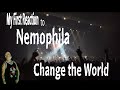 Nemophila Change the World