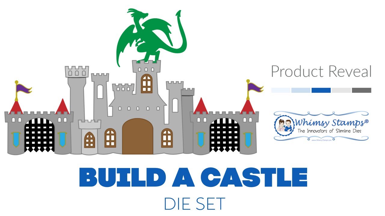 WHIMSY STAMPS PRODUCT REVEAL: Build a Castle Die Set