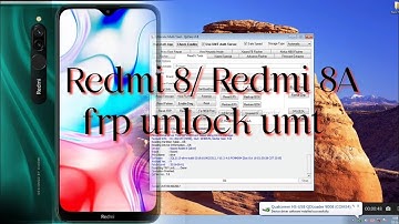 Redmi 8/Redmi 8A FRP Lock Remove With UMT
