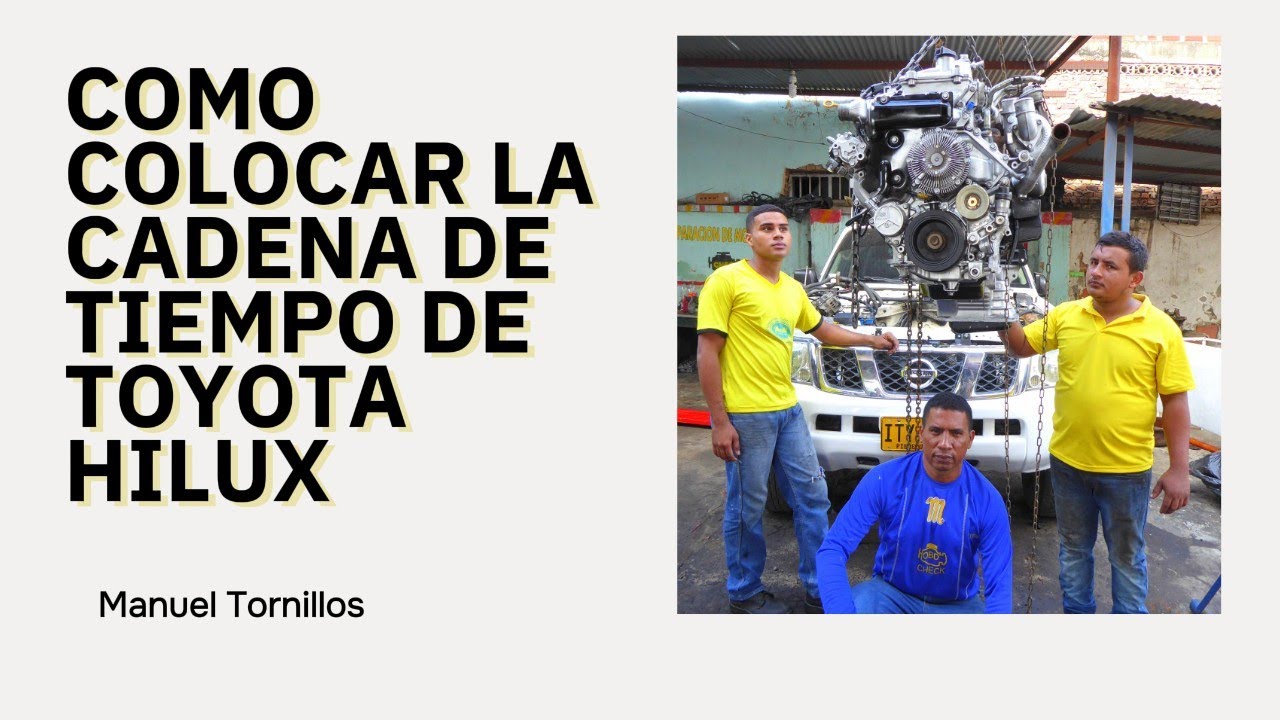 colocar cadenas auto como colocar la cadena de tiempo de toyota hilux youtube colocar cadenas auto como colocar la cadena de tiempo de toyota hilux youtube