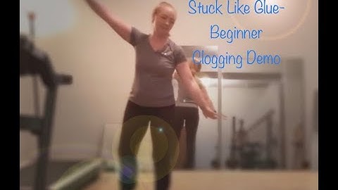 Stuck Like Glue- Beginner Clogging- Demo