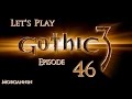 GOTHIC 3 Part 46 Free the Mine Let39s Play Walkthrough GOTHIC 3 Part 46 Free the Mine Let39s Play Walkthrough
