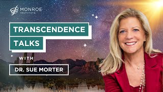 Transcendence Talks: Dr. Sue Morter on Embodiment, Energy Healing, and Resetting the Body