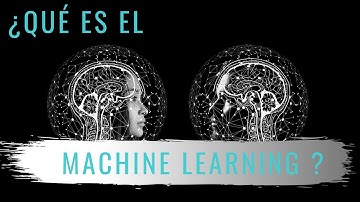 🎓¿Cómo aprenden las máquinas? | ¿Qué es el Machine Learning?