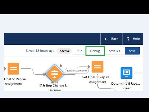 Flow Builder 115.2 Launching + Debug to Test Flows