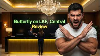 Don't Book Butterfly on LKF Central Hong Kong | Honest Review | Problems