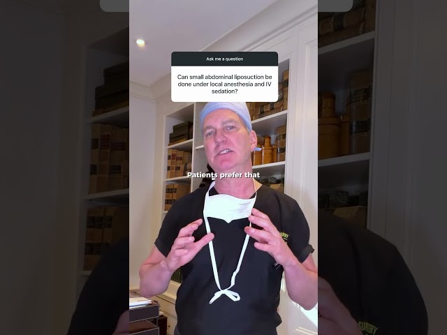 Can a small abdominal liposuction be performed under local anesthesia with IV sedation?