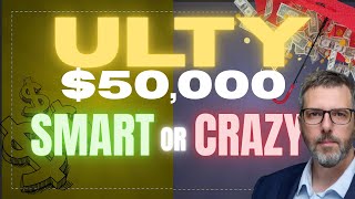 ULTY $50,000 In — What Could Go Right (or Wrong) #yieldmax #ulty