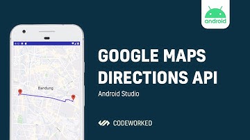 [ANDROID] Google Maps Directions | CodeWorked