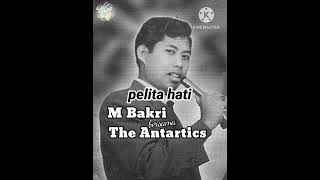 Download Lagu M BAKRI \u0026 The Antartics- Pelita Hati MP3