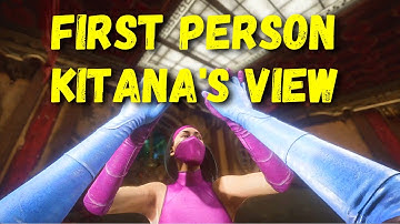 You Are Kitana Kahn - MK11 First Person Experience Camera Mod (Intros,Outros,Fatalities...)