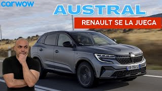 EL COCHE MÁS IMPORTANTE DE LA DÉCADA PARA RENAULT, A EXAMEN: ¿Han acertado con el AUSTRAL?