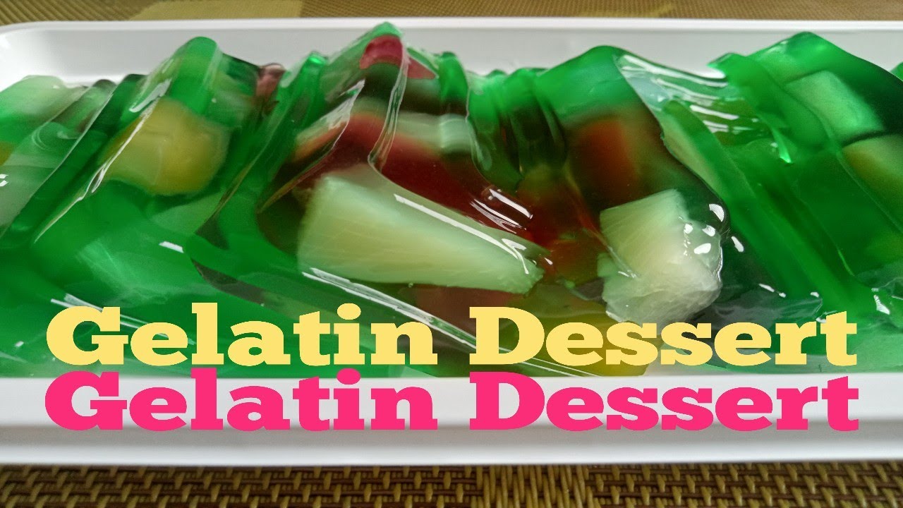 Gelatin dessert Gulaman dessert YouTube