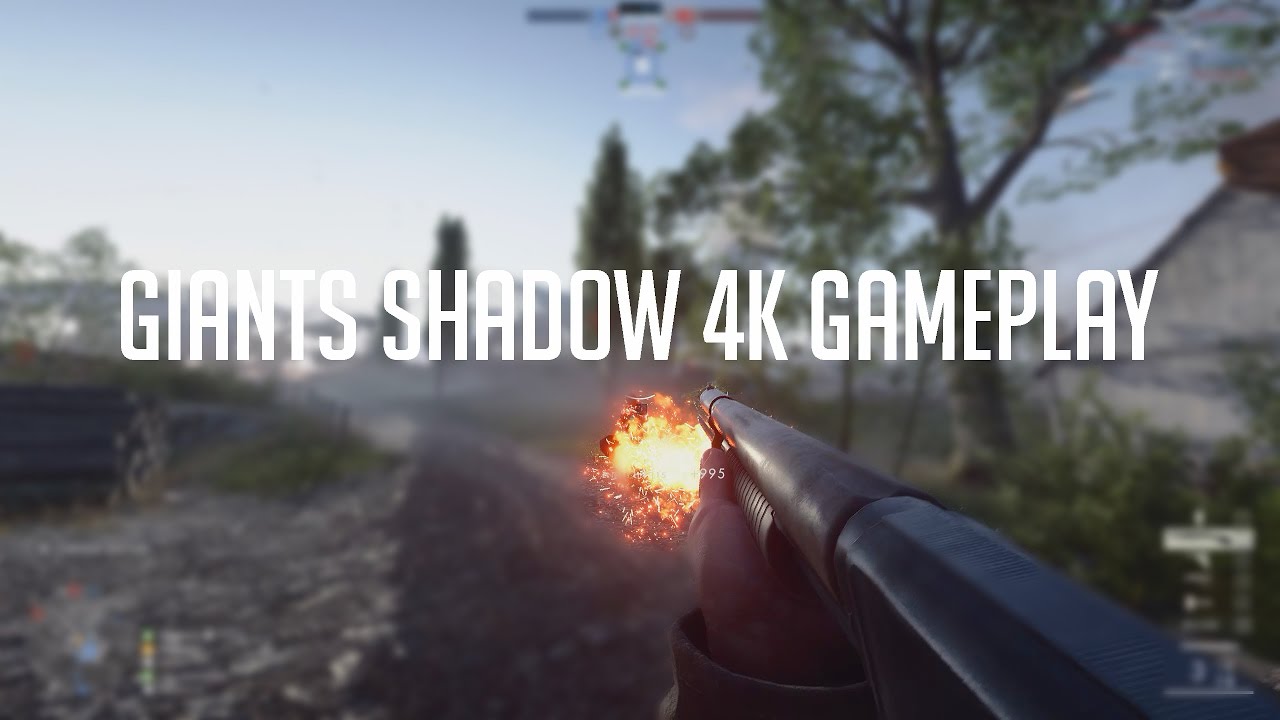 Battlefield 1 Giants Shadow Map |  4K Gameplay
