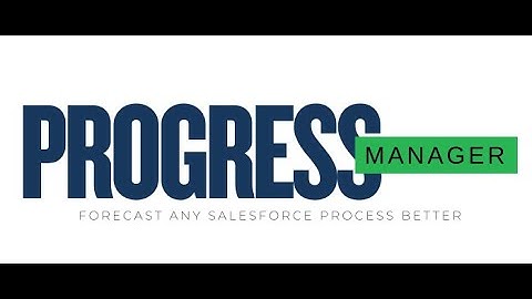 Salesforce AppExchange App Progress Manager | High Value Activity Walkthrough Setup