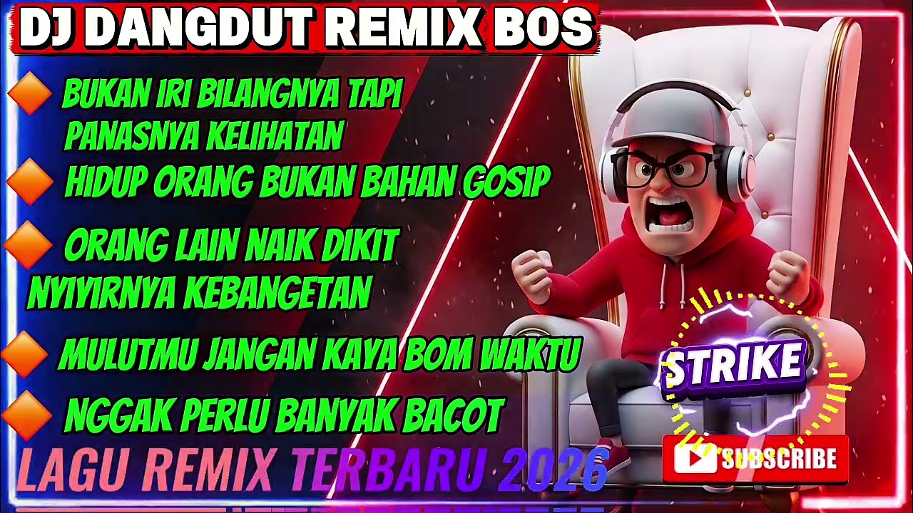 🔴DJ DANGDUT REMIX BOS🔥🎧BUKAN IRI BILANGNYA TAPI PANASNYA KELIHATAN🎧