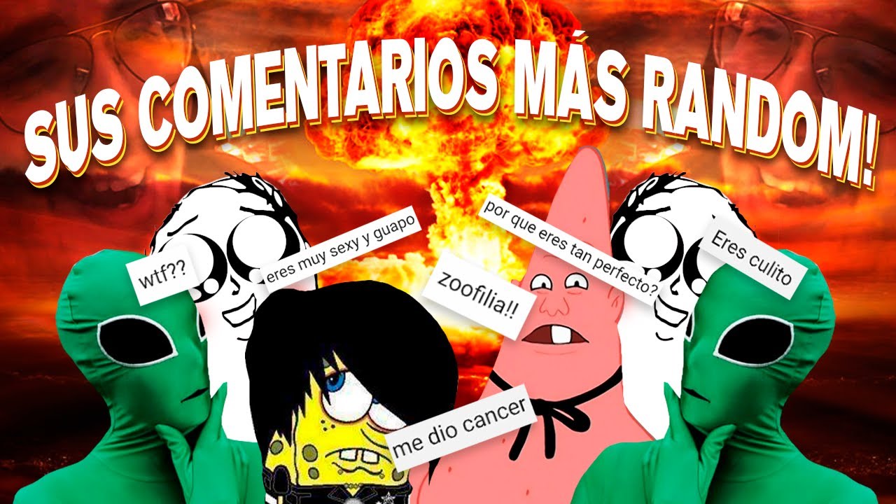 Reaccionando a sus Comentarios Más Random! - YouTube
