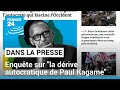 "Rwanda Classified" : enquête internationale sur "la dérive autocratique de Paul Kagame"