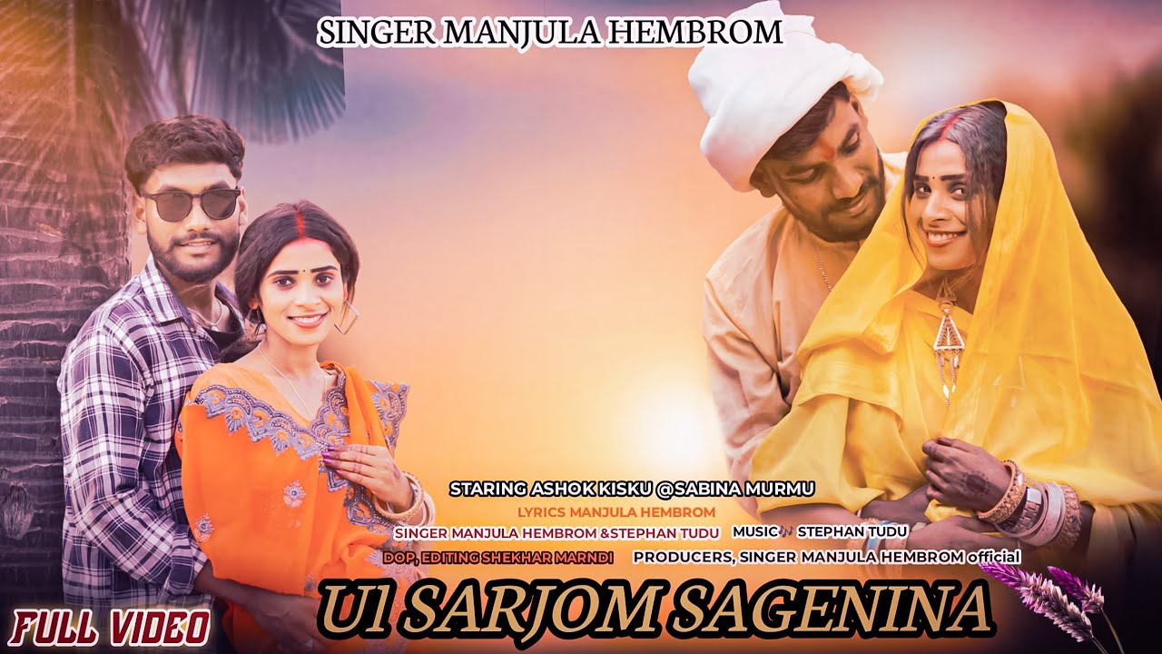 UL SARJOM SAGENINA // FULL VIDEO//Stephan Tudu & Manjula Hembrom//Ashok kisku & Sabina