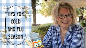 Tips for Cold and Flu Season ~ How to Beat the Flu Before it Beats You!