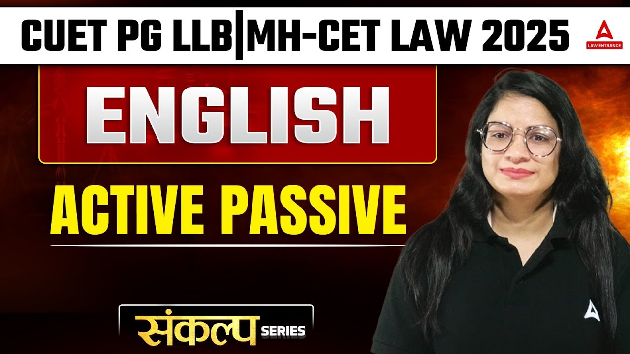 Active Voice & Passive Voice For CUET PG LLB / MHCET Law 2025 | English ...